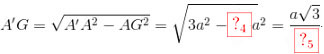 A'G = \sqrt {A'{A^2} - A{G^2}} = \sqrt {3{a^2} - \frac{8}{3}{a^2}} = \frac{{a\sqrt 3 }}{3}